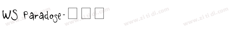 WS Paradose字体转换